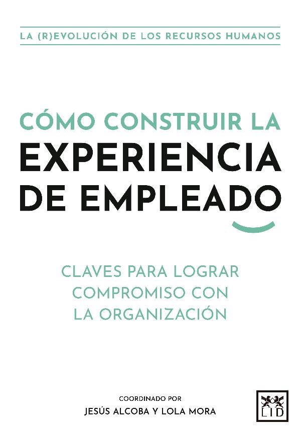 How to Create the Employee Experience