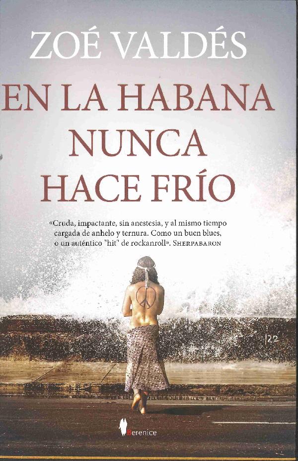 It's Never Cold in Havana