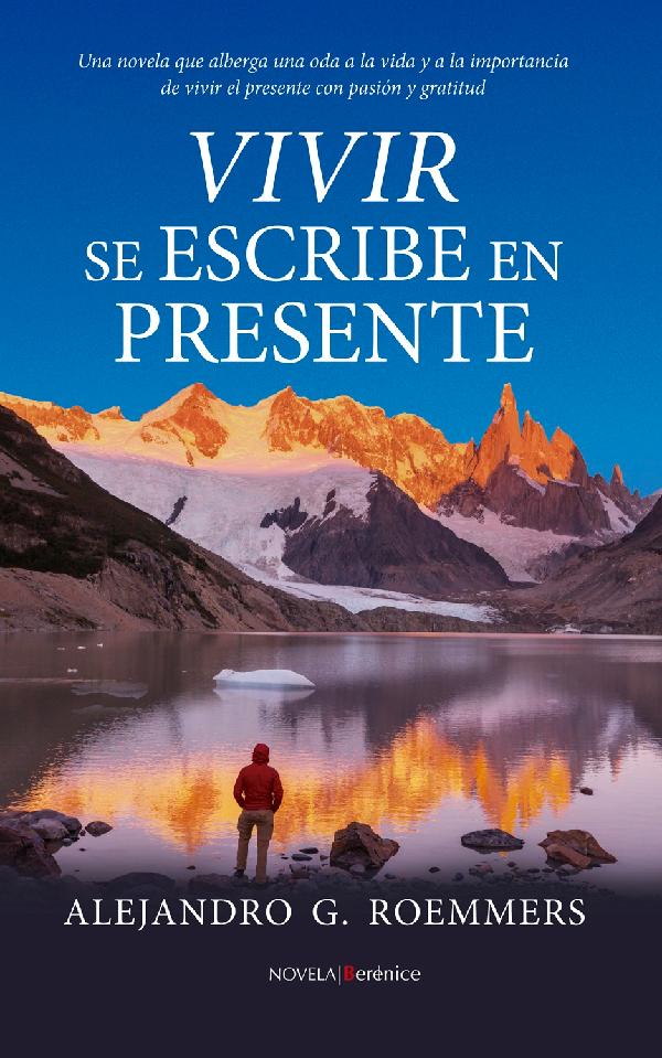 VIVIR SE ESCRIBE EN PRESENTE