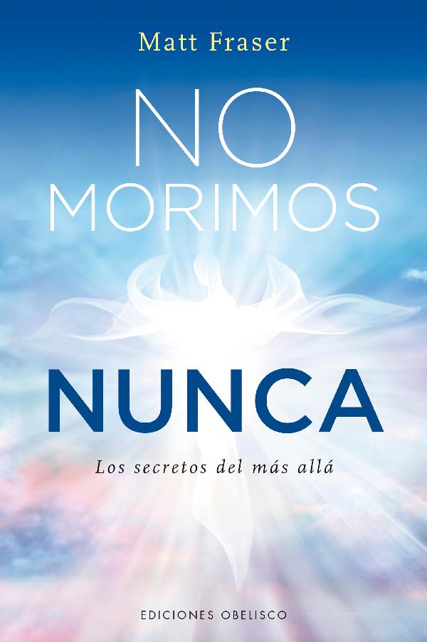 No morimos nunca