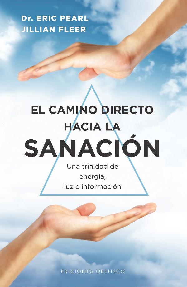El camino directo hacia la sanación