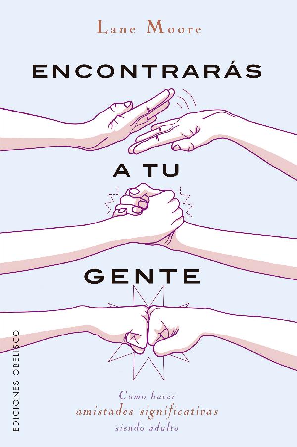 Encontrarás a tu gente