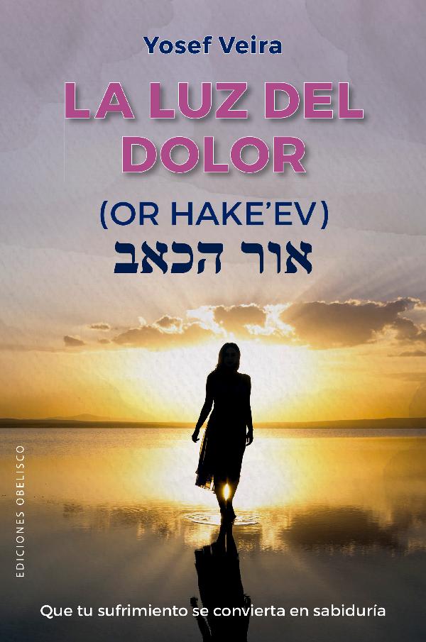 La luz del dolor
