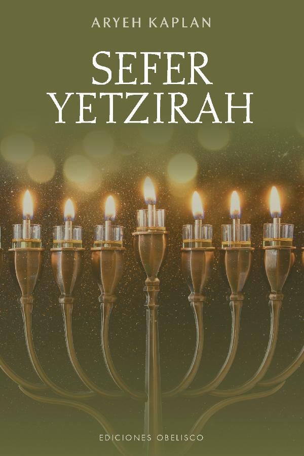 SEFER YETZIRAH. EL LIBRO DE LA CREACIÓN