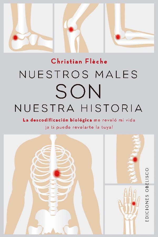 Nuestros males son nuestra historia