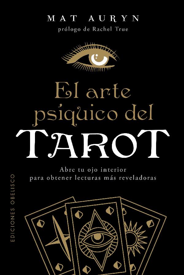 EL ARTE PSIQUICO DEL TAROT