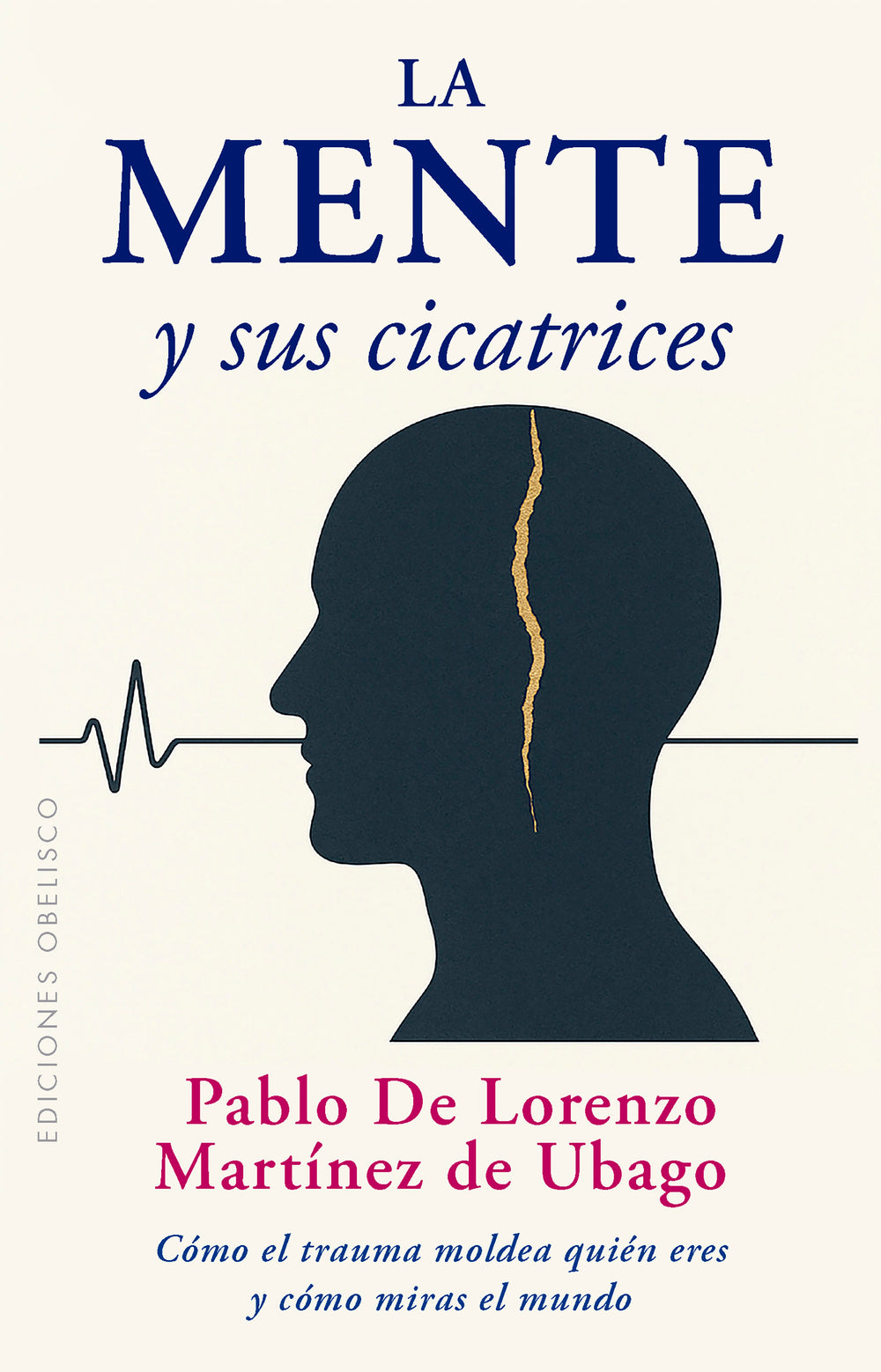 LA MENTE Y SUS CICATRICES