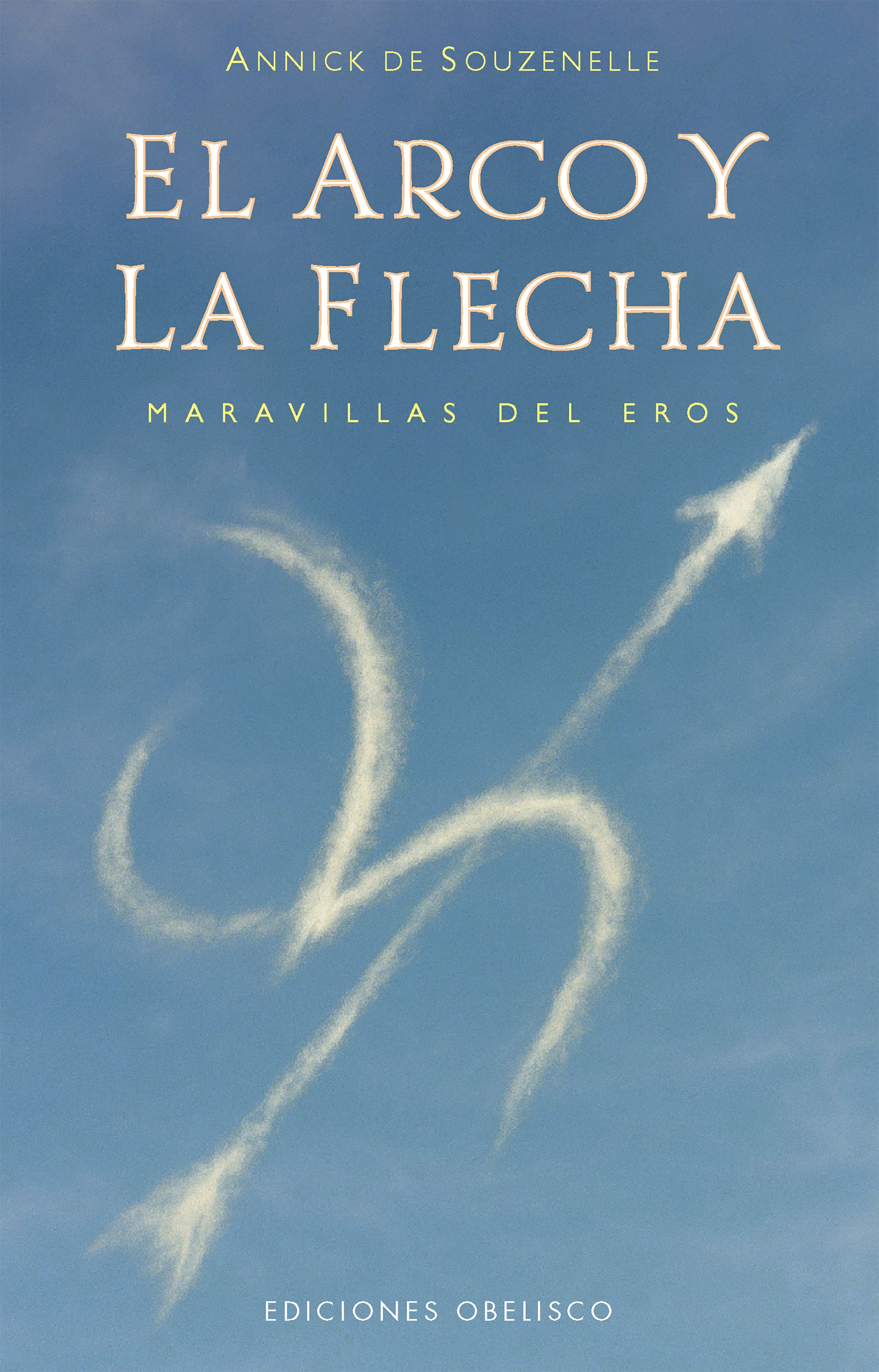 EL ARCO Y LA FLECHA