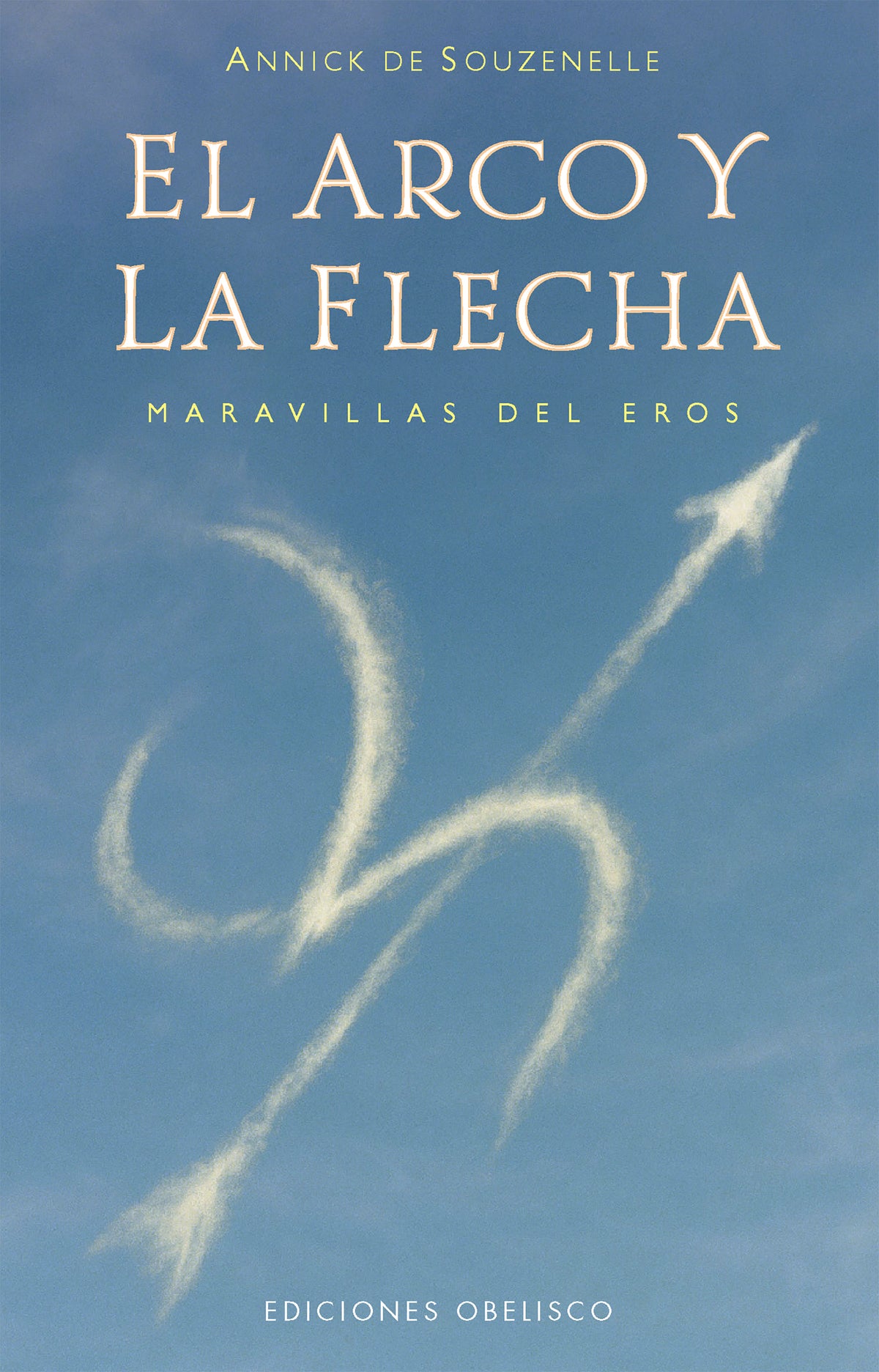 EL ARCO Y LA FLECHA