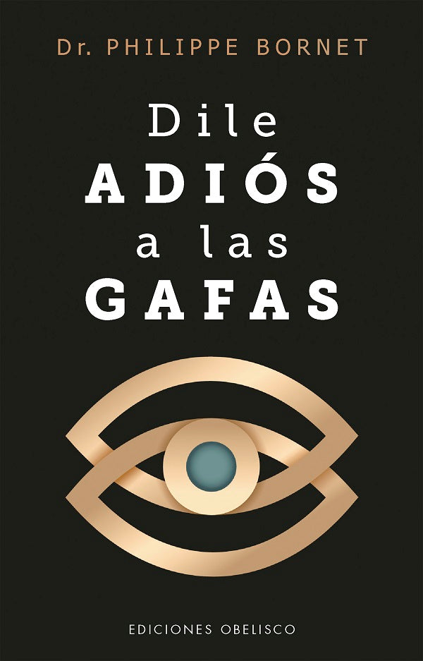 DILE ADIOS A LAS GAFAS