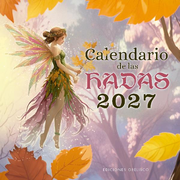 CALENDARIO DE LAS HADAS 2027