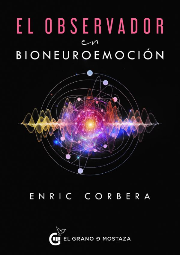 El observador en bioneuroemoción
