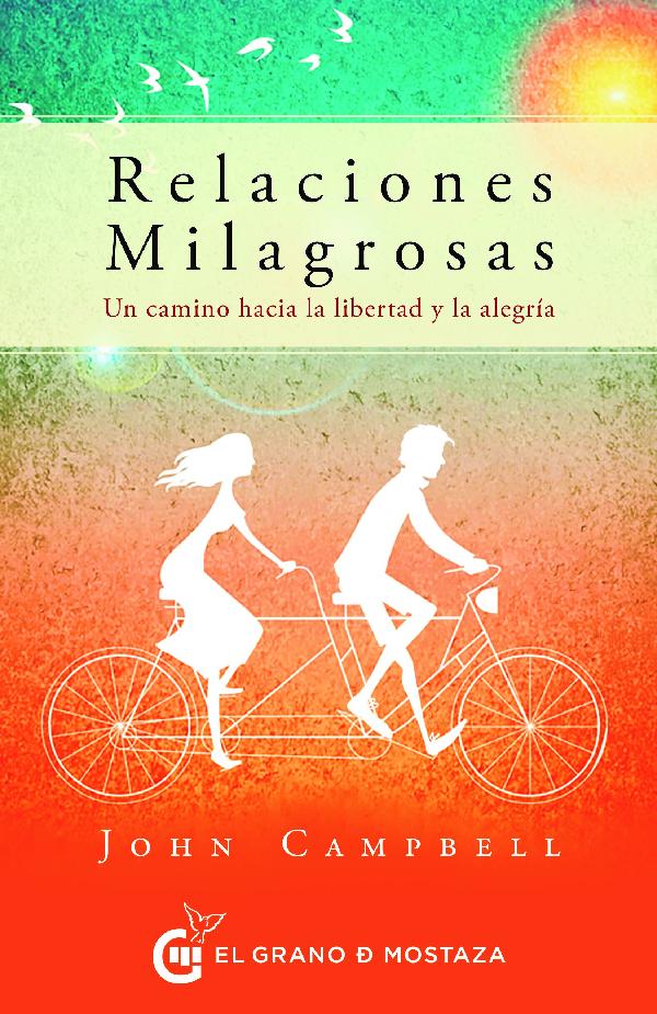 Relaciones milagrosas