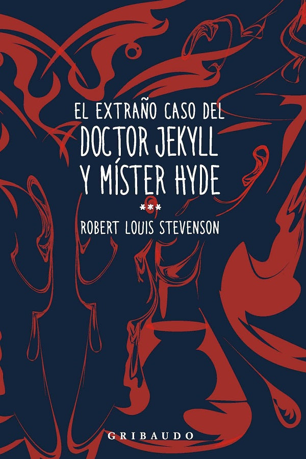 El extraño caso del Doctor Jekyll y Mister Hyde