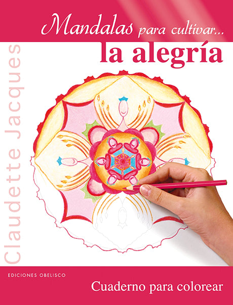 Mandalas para cultivar la alegría