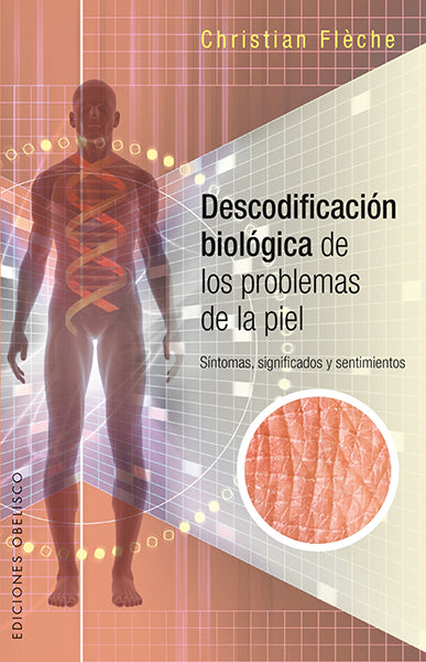 Descodificación biológica de los problemas de la piel