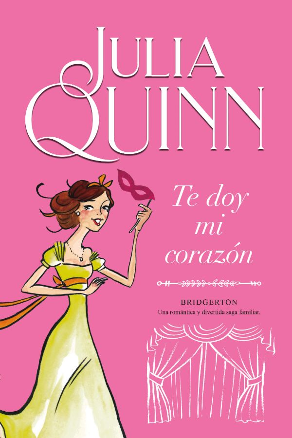 Bridgerton 3. Te doy mi corazón