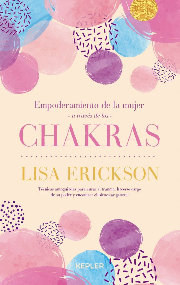 Empoderamiento de la mujer a través de los chakras