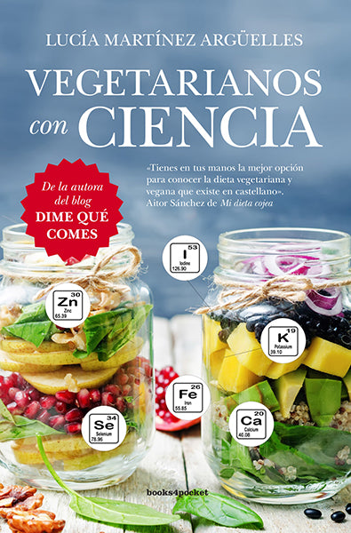 Vegetarianos con ciencia (Pocket)