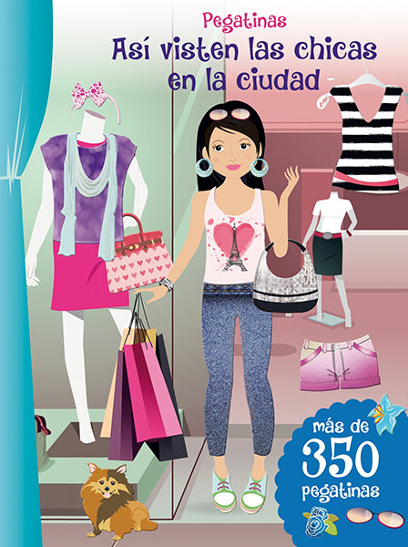 Pegatinas: así visten las chicas en la ciudad
