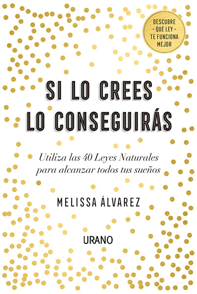 Si lo crees lo conseguirás