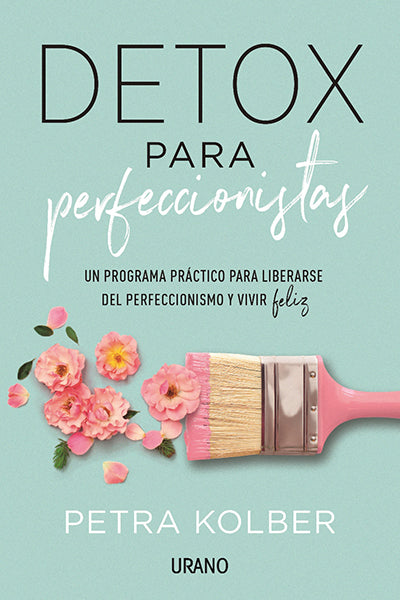 Detox para perfeccionistas