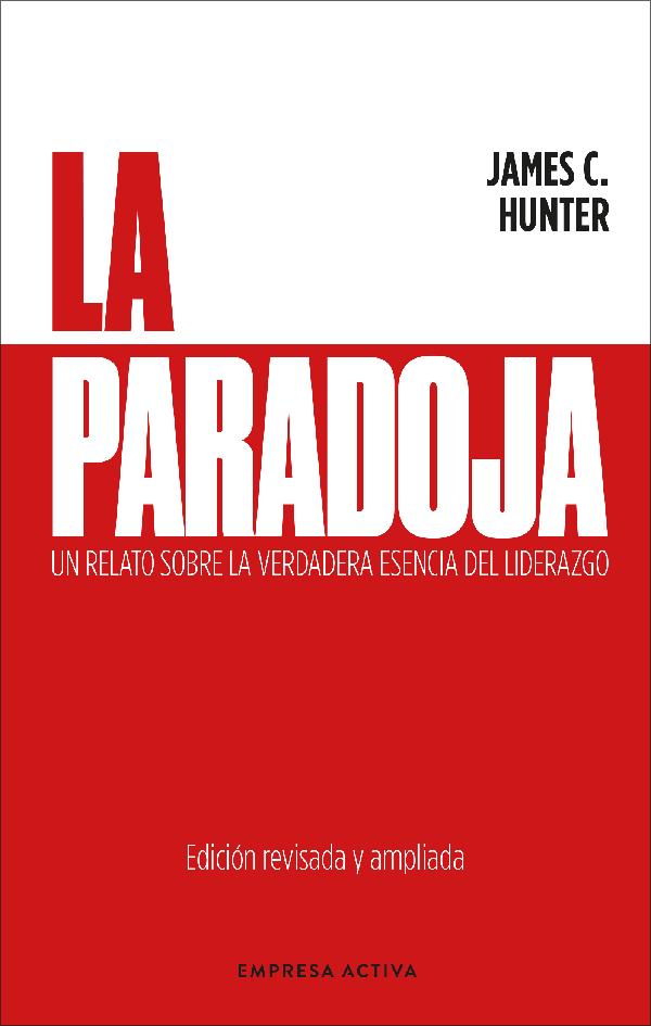 La paradoja (Ed. Revisada y ampliada)