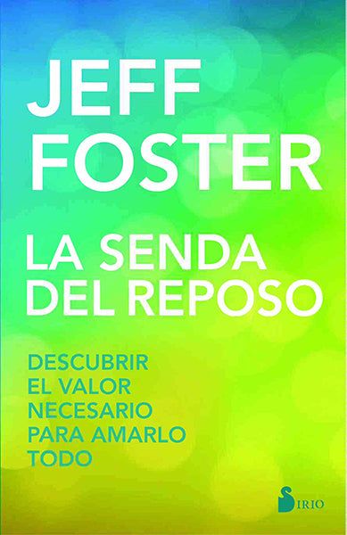 La senda del reposo