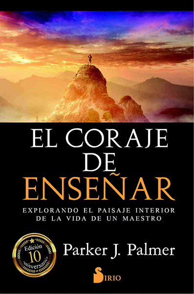 El coraje de enseñar