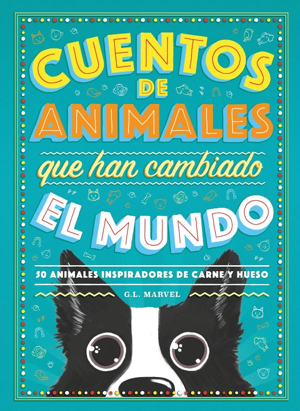 Cuentos de animales que han cambiado el mundo (Hardcover)