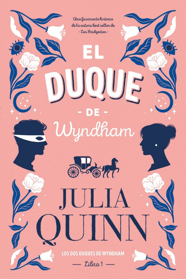 El duque de Wyndham. Libro 1
