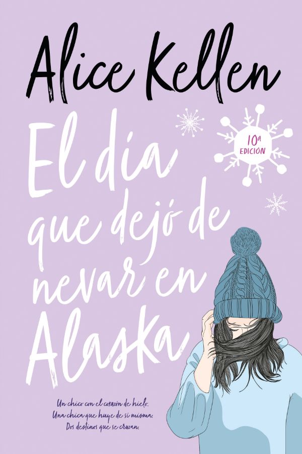 El día que dejó de nevar en Alaska (New Edition)