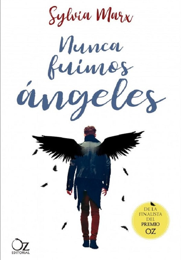 Nunca fuimos ángeles