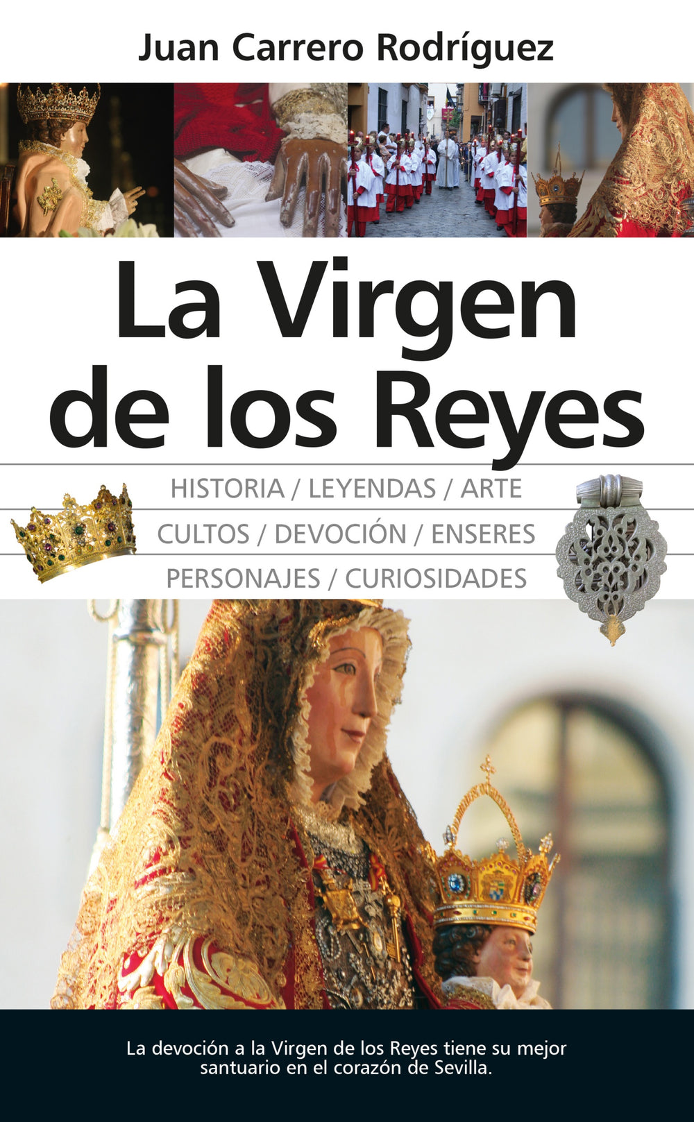 La Virgen de los Reyes