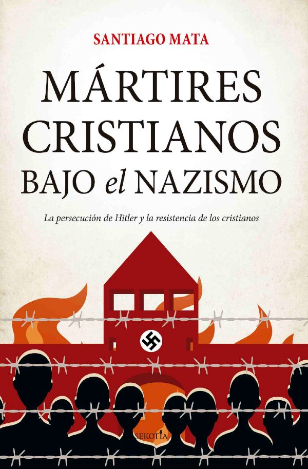 Mártires cristianos bajo el nazismo