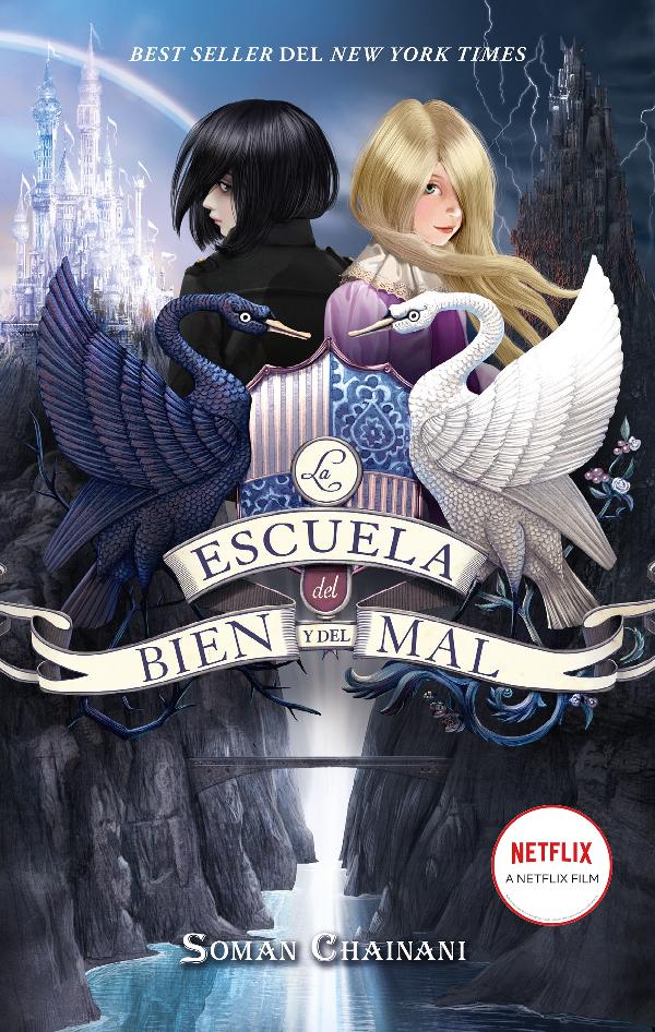 La escuela del Bien y del Mal (New Edition)