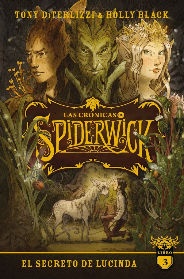 Las crónicas de Spiderwick. Libro 3. El secreto de Lucinda