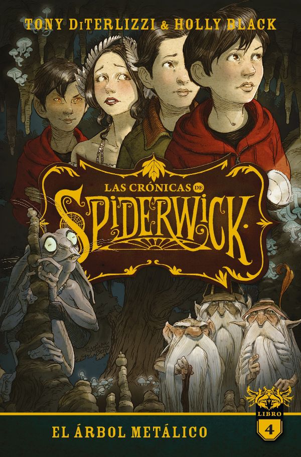 Las crónicas de Spiderwick. Libro 4. El árbol metálico