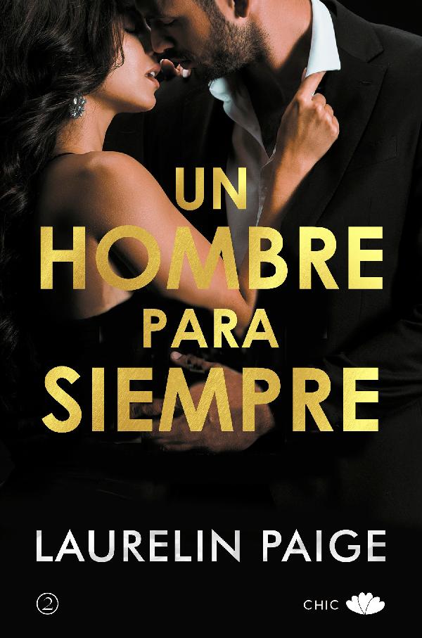 Un hombre para siempre (Man in Charge 2)