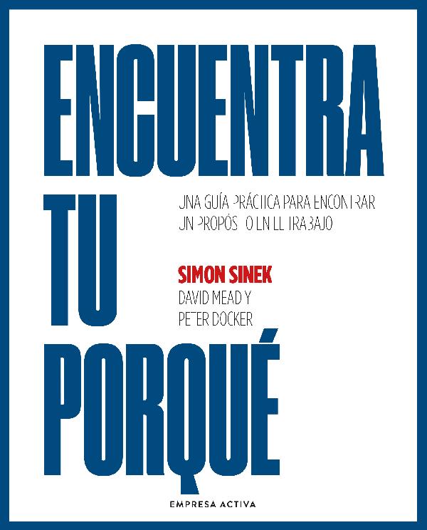 Encuentra tu porqué (New Edition)