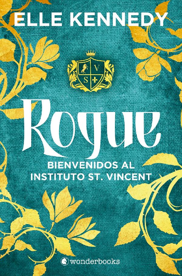 ROGUE. BIENVENIDOS AL INSTITUTO ST. VINCENT