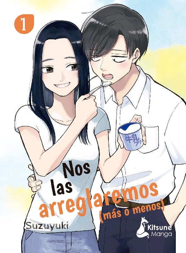 Nos las arreglaremos (más o menos) Vol. 1