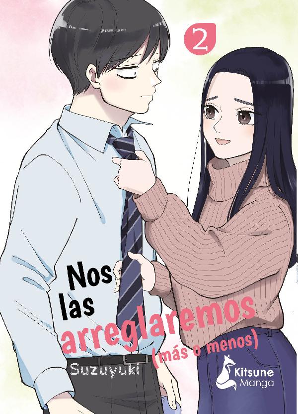 Nos las arreglaremos (más o menos) Vol. 2