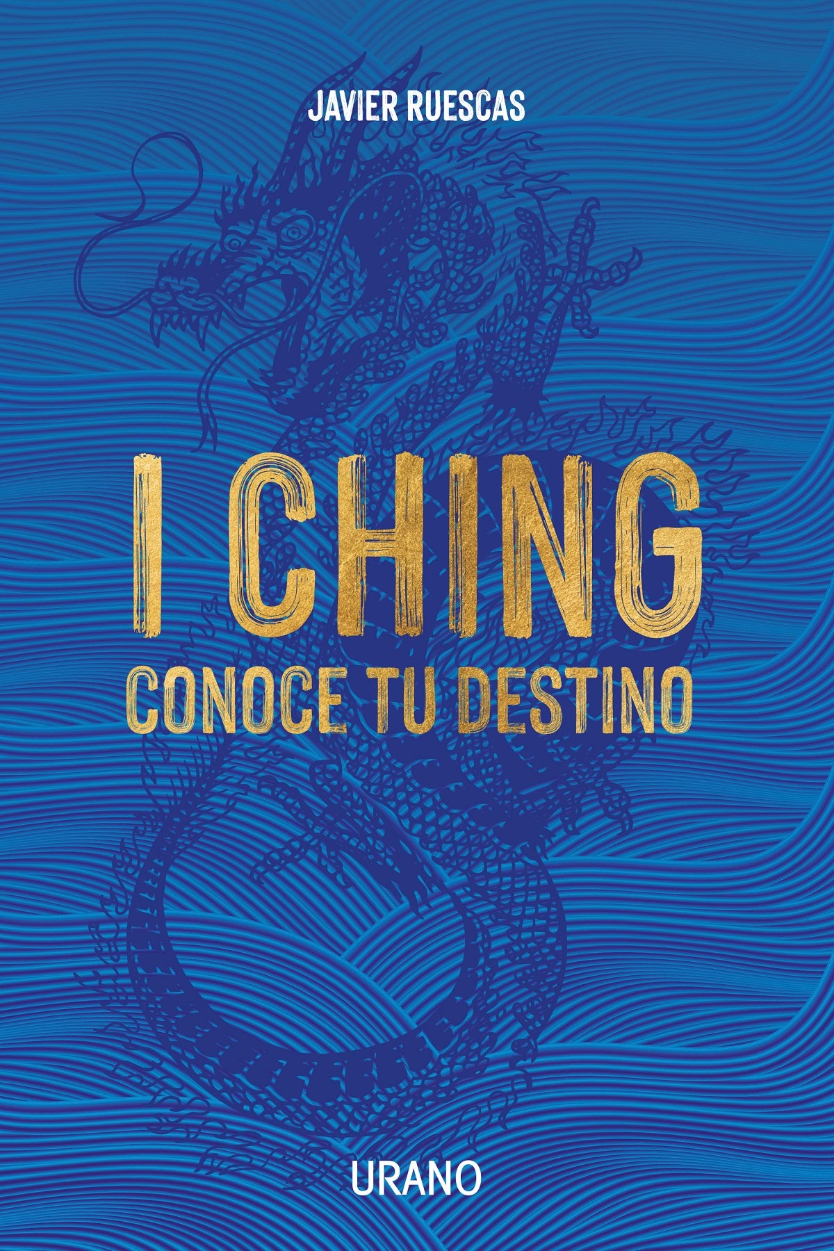I Ching. Conoce tu destino   
