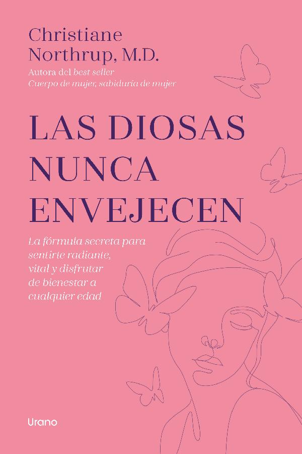 Las diosas nunca envejecen (New Edition)