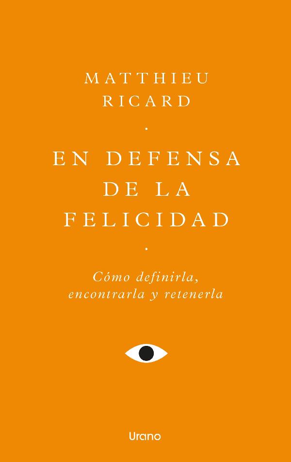 En defensa de la felicidad (New Edition)