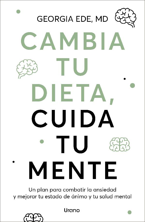 Cambia tu dieta, cambia tu mente