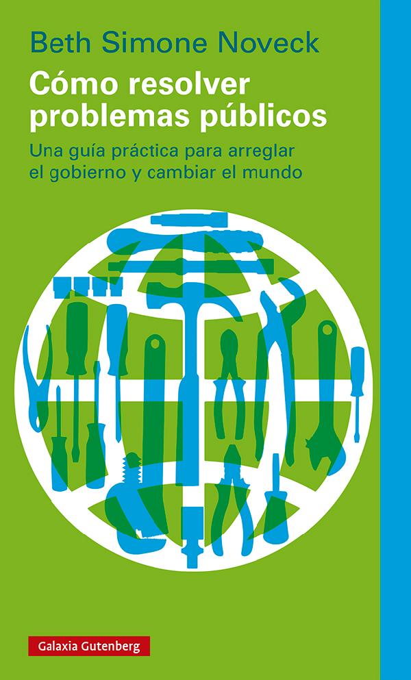 Cómo resolver problemas públicos