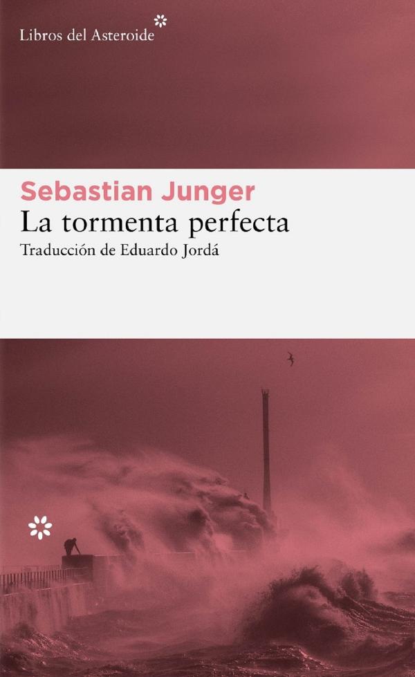 La tormenta perfecta