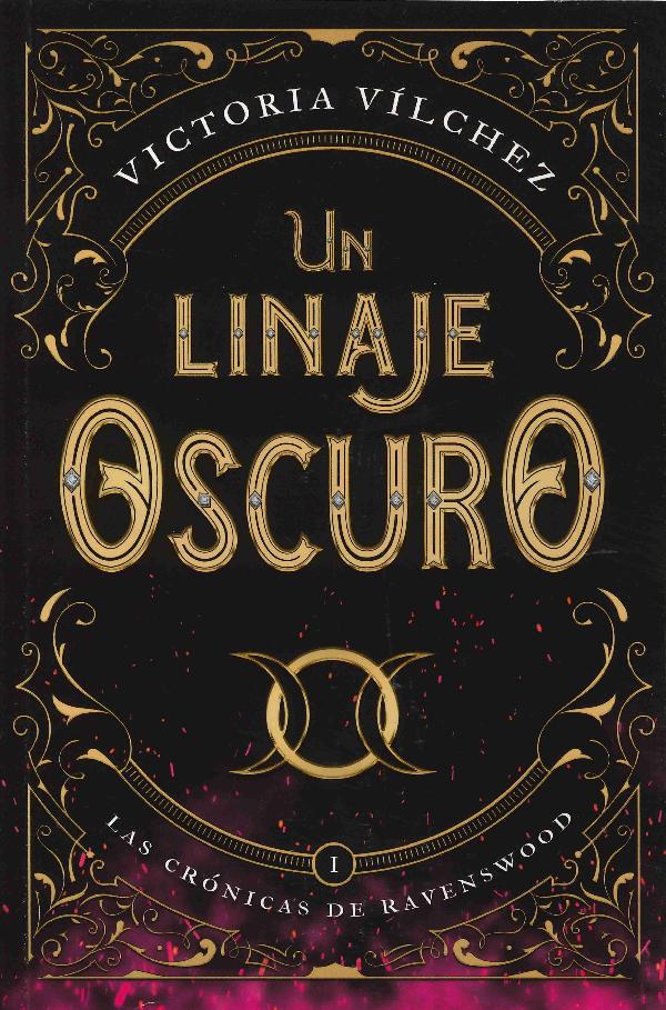 UN LINAJE OSCURO (LAS CRONICAS DE RAVENSWOOD #1) (POCKET)